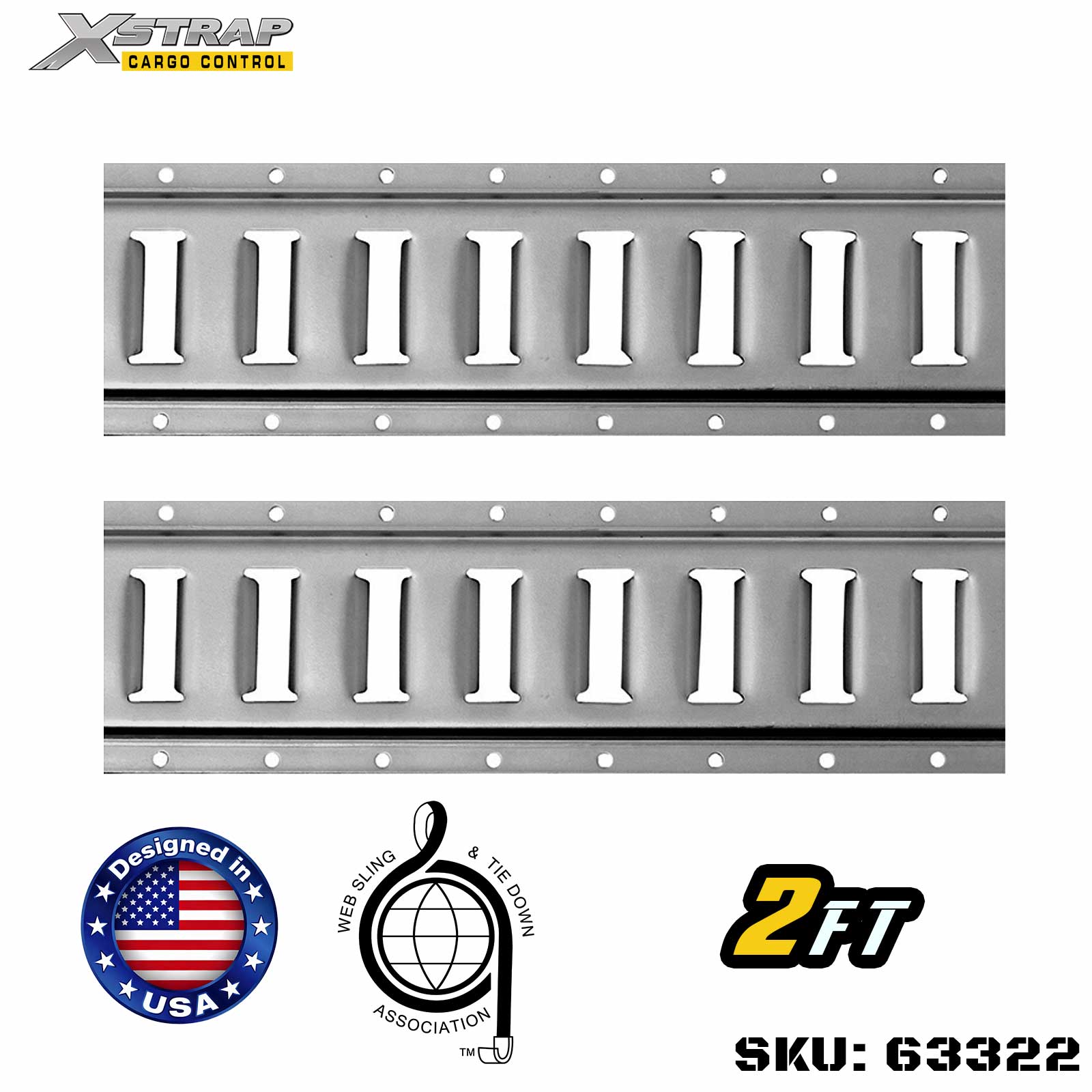 Xstrap 63322 2' Series E Logistic Track-Made with high-grade 12-gauge steel 6000LBS